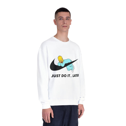 Hilarious Just Do It Later Sweatshirt, Funny Gift for Him/Her, Casual Wear, Cozy Crewneck for Relaxation, Perfect for Birthdays, Pajama Days